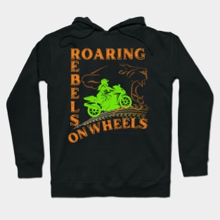 Roaring rebels on wheels Hoodie